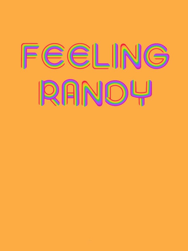 Feeling Randy (2024) постер