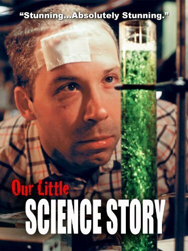Our Little Science Story (2005) постер