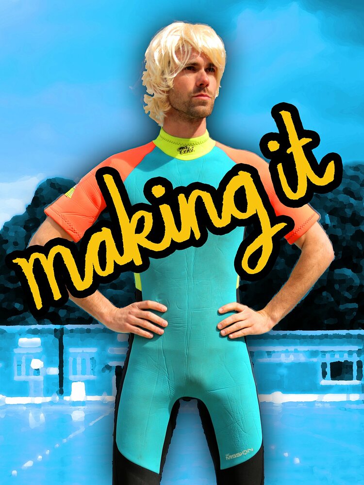 Making It (2015) постер