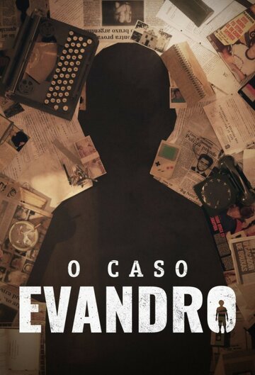 O Caso Evandro (2021)