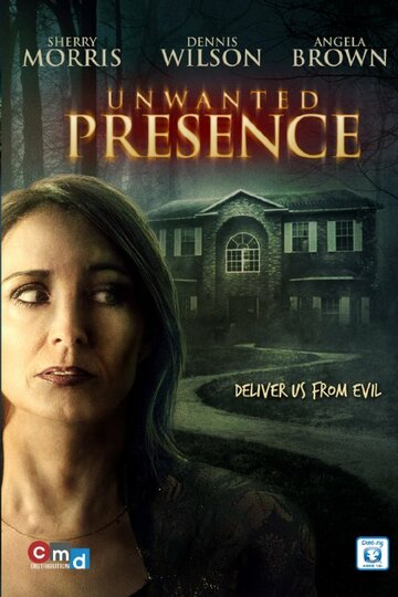 Unwanted Presence (2014)