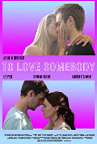 To Love Somebody (2014)